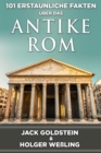 101 Erstaunliche Fakten ueber das antike Rom - eBook