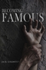 Becoming Famous : A Scary Short Story - eBook