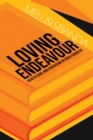 Loving Endeavour : Healthcare and Education in Bush Country - eBook