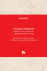 Ceramic Materials : Synthesis, Characterization, Applications and Recycling - Book