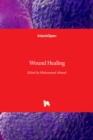 Wound Healing - Book