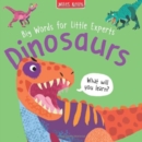 Big Words for Little Experts: Dinosaurs - Book
