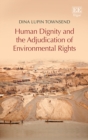 Human Dignity and the Adjudication of Environmental Rights - eBook