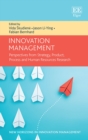 Innovation Management : Perspectives from Strategy, Product, Process and Human Resources Research - Book