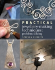 Practical Jewellery-Making Techniques : Problem Solving - Book
