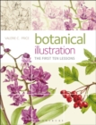 Botanical Illustration : The First Ten Lessons - eBook