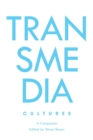Transmedia Cultures : A Companion - Book
