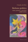 Ikebana Politica : notas, poemas y ejercicios 2005 - 2015 - Book