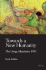 Towards a new humanity : The Uriage manifesto, 1945. - Book