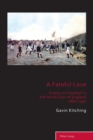 A Fateful Love : Essays on Football in the North-East of England 1880-1930 - Book