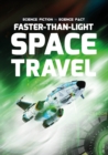 Faster-Than-Light Space Travel - Book