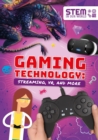 Gaming Technology : Streaming, VR and More - Book