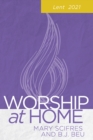 Worship at Home: Lent 2021 - eBook