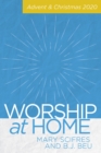 Worship at Home: Advent & Christmas 2020 - eBook