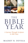 The Bible Year Devotional : A Journey Through Scripture in 365 Days - eBook