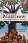 Matthew : The Gospel of Promised Blessings - eBook