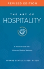 The Art of Hospitality Revised Edition : A Practical Guide for a Ministry of Radical Welcome - eBook