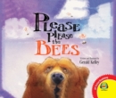 Please Please the Bees - eBook
