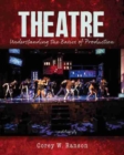 Theatre: Understanding the Basics of Production - Book