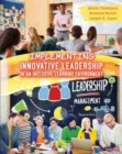 Implementing Innovative Leadership in an Inclusive Learning Environment - Book