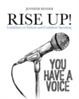 Rise Up! : Guidelines to Ethical and Confident Speaking - Book