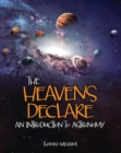 The Heavens Declare: An Introduction to Astronomy - Book