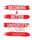 Becoming A Better University Writer - Book