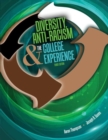 Diversity, Anti-Racism and the College Experience - Book
