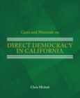 Cases and Materials on Direct Democracy in California - Book