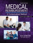 Medical Reimbursement : A Contextualized Method - Book