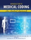 Introduction to Medical Coding : An Applied Approach - Book