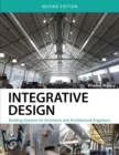 Integrative Design : Building Systems for Architects and Architectural Engineers - Book