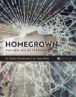Homegrown : The New Age of Terrorism - Book