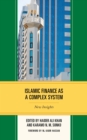 Islamic Finance as a Complex System : New Insights - eBook