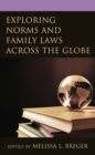 Exploring Norms and Family Laws across the Globe - Book