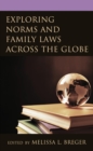 Exploring Norms and Family Laws across the Globe - eBook