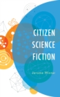 Citizen Science Fiction - Book