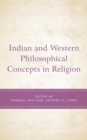 Indian and Western Philosophical Concepts in Religion - eBook