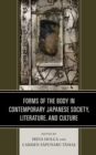 Forms of the Body in Contemporary Japanese Society, Literature, and Culture - eBook
