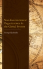 Non-Governmental Organizations in the Global System - Book