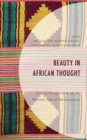 Beauty in African Thought : Critical Perspectives on the Western Idea of Development - eBook