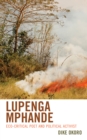 Lupenga Mphande : Eco-Critical Poet and Political Activist - Book