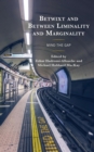 Betwixt and Between Liminality and Marginality : Mind the Gap - eBook