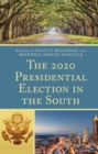 The 2020 Presidential Election in the South - Book