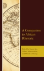 A Companion to African Rhetoric - Book