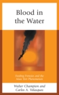 Blood in the Water : Feeding Frenzies and the Mass Tort Phenomenon - eBook