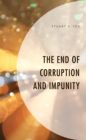 The End of Corruption and Impunity - Book