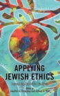 Applying Jewish Ethics : Beyond the Rabbinic Tradition - eBook