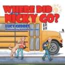 Where Did Nicky Go? - eBook