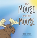 The Mouse and the Moose - eBook